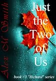 Just the Two of Us