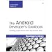 The Android Developer's Cookbook: Building Applications with the Android SDK (Developer's Library)