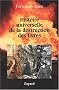 Histoire universelle de la destruction des livres : Des tablettes sum�riennes � la guerre d'Irak