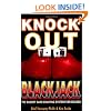 Knock-Out Blackjack: The Easiest Card-Counting System Ever Devised