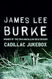 Cadillac Jukebox (Dave Robicheaux Mysteries)