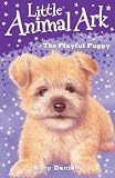 The Playful Puppy (Little Animal Ark)