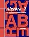 Algebra 2: Homeschool Kit (Saxon Algebra)