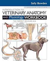 Introduction to Veterinary Anatomy and Physiology Workbook, 2e