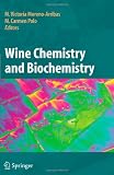 Wine Chemistry and Biochemistry