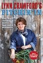 Lynn Crawford's Pitchin' In: 100 Great Recipes from Simple Ingredients