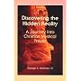Discovering the Hidden Reality: A Journey into Christian Mystical Prayer