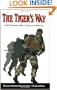 The Tiger's Way: A U.S. Private's Best Chance for Survival