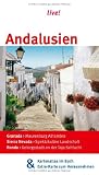 Andalusien: Mit Kartenatlas im Buch und Extra-Karte zum Herausnehmen: Granada - Maurenburg Alhambra / Sierra Nevada - Spektakul�re Landschaft / Ronda - Gebirgsstadt an der Tajo-Schlucht (MERIAN live) - Harald Kl�cker
