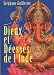 Dieux et D&eacute;esses de l'Inde