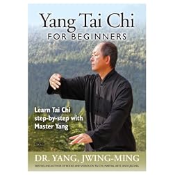 Yang Tai Chi for Beginners (YMAA Taijiquan) Dr. Yang, Jwing-Ming
