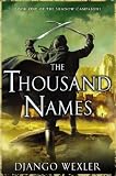 The Thousand Names: Book One of The