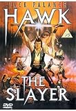 Hawk the Slayer
