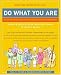 Do What You Are: Discover the Perfect Career for You Through the Secrets of Personality Type