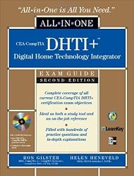 CEA-CompTIA DHTI+ Digital Home Technology Integrator All-In-One Exam Guide, Second Edition