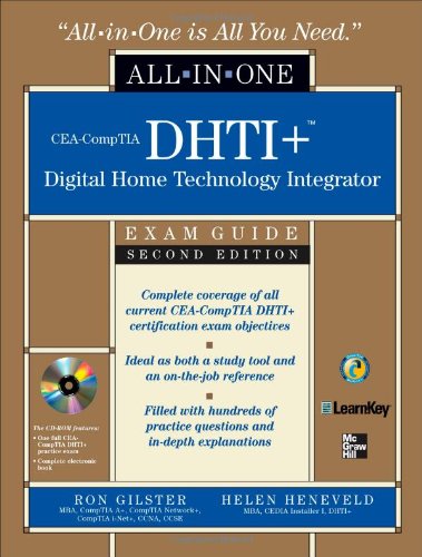 CEA-CompTIA DHTI+ Digital Home Technology Integrator All-In-One Exam Guide, Second Edition 0071546650 pdf