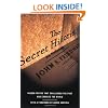The Secret Histories: Hidden Truths That Challenged the Past and Changed the World
