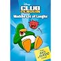 Waddle Lot of Laughs Joke Book (Club Penguin)