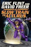  : Slow Train to Arcturus