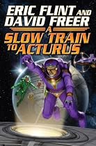 Slow Train To Arcturus
