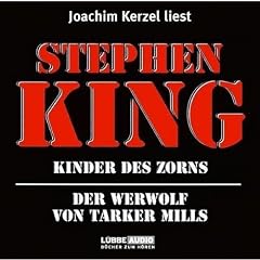 Kinder des Zorns/Der Werwolf von Tarker Mills