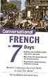 Conversational French in 7 Days