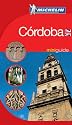 Cordoba Mini Guide 2005 (Michelin Mini Guides)