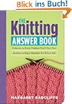 The Knitting Answer Book: Solutions t...