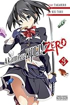 Akame ga KILL! ZERO, Vol. 3 Akame ga KILL! ZERO, Vol. 3