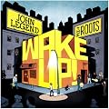 Wake Up !