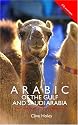 Colloquial Arabic of the Gulf and Saudi Arabia: The Complete Course for Beginners