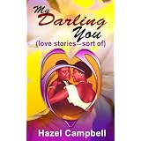 My Darling YOU (love stories - sort of)