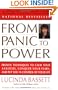 From Panic to Power: Proven Techniques to Calm Your Anxieties, Conquer Your Fears, and Put You in Control of Your Life
