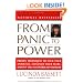 From Panic to Power: Proven Techniques to Calm Your Anxieties, Conquer Your Fears, and Put You in Control of Your Life