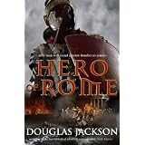 Hero of Rome (Roman Trilogy 1)by Douglas Jackson