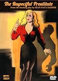 The Respectful Prostitute (La Putain Respectueuse)