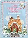 All Through the House: Christmas in Cross-Stitch from the Vanessa-Ann Collection