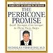 The Perricone Promise: Look Younger,  Live Longer in Three Easy Steps