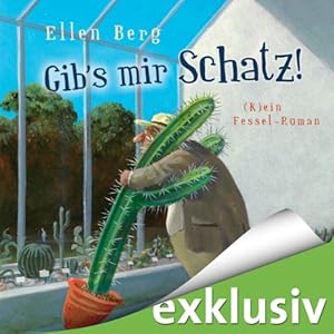 Gib's mir, Schatz!: (K)ein Fessel-Roman