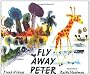 Fly Away Peter