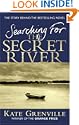 Searching for the Secret River