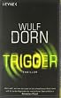 Trigger: Psychothriller