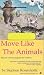 Move Like the Animals - Musical Exercise Program for Children