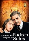 Cuando Los Padres Se Quedan Solos [DVD] [Region 1] [US Import] [NTSC]
