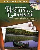Writing and Grammar Handbook: Communication In Action Handbook