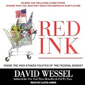 Red Ink: Inside the High-Stakes Politics of the Federal Budget | [David Wessel]