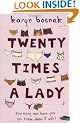 Twenty Times A Lady