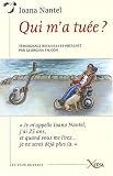 Qui m'a tu�e ? : D'une vie subie � une mort choisie