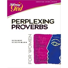 Perplexing Proverbs for Women (Following God Christian Living)