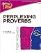 Perplexing Proverbs for Women (Following God Christian Living)